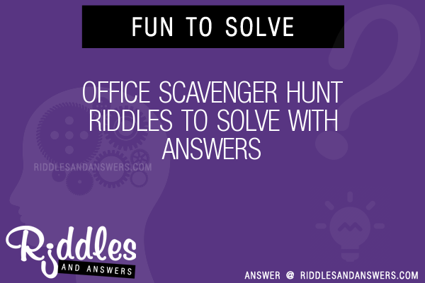 30-office-scavenger-hunt-riddles-with-answers-to-solve-puzzles